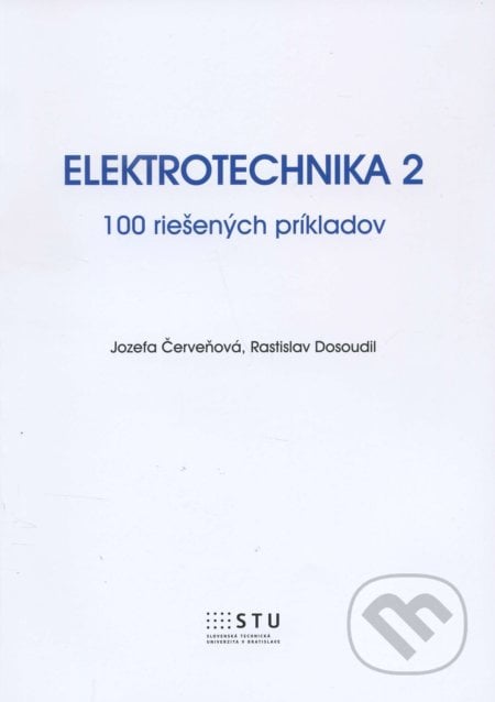 Elektrotechnika 2 - Jozefa Červeňová, STU, 2015