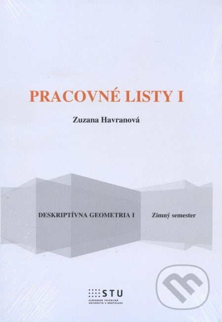Pracovné listy I. - Zuzana Havranová, STU, 2015