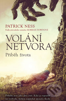 Kniha: Volání netvora (Patrick Ness). #booklab, 2019 Kniha: Volání netvora (Patrick Ness). #booklab, 2019