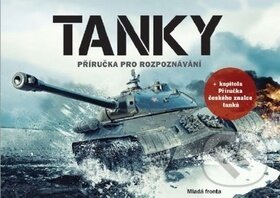 Kniha: Tanky (Mladá fronta). Mladá fronta, 2019 Kniha: Tanky (Mladá fronta). Mladá fronta, 2019