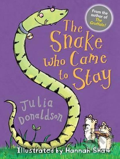Kniha: The Snake Who Came to Stay (Julia Donaldson). Barrington, 2016 Kniha: The Snake Who Came to Stay (Julia Donaldson). Barrington, 2016