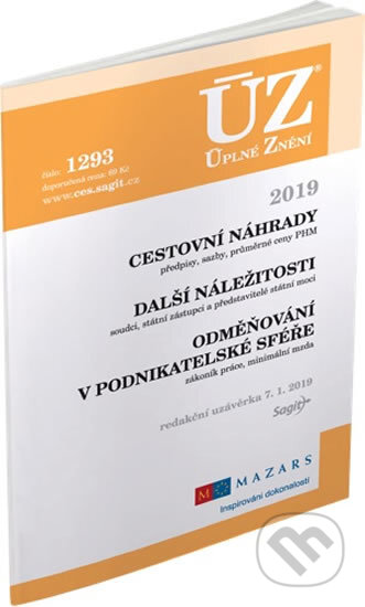 Kniha: Cestovní náhrady, Odměňování v podnikatelské sféře 2019 (Sagit). Sagit, 2019 Kniha: Cestovní náhrady, Odměňování v podnikatelské sféře 2019 (Sagit). Sagit, 2019