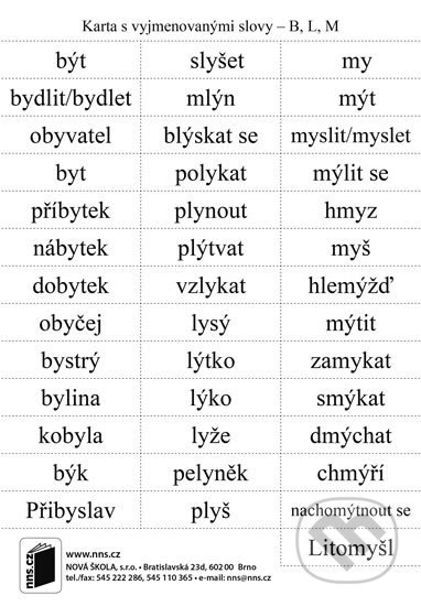 Kniha: Karta vyjmenovaných slov k učebnici Český jazyk 3 (NNS). NNS, 2017 Kniha: Karta vyjmenovaných slov k učebnici Český jazyk 3 (NNS). NNS, 2017