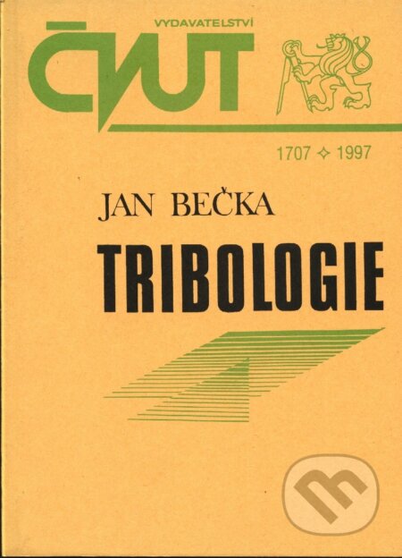 Kniha: Tribologie (Jan Bečka). CVUT Praha, 1997 Kniha: Tribologie (Jan Bečka). CVUT Praha, 1997