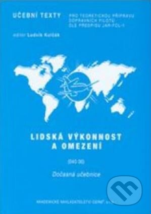 Kniha: Lidská výkonnost a omezení (Ľubomír Háčik). Akademické nakladatelství CERM, 2006 Kniha: Lidská výkonnost a omezení (Ľubomír Háčik). Akademické nakladatelství CERM, 2006
