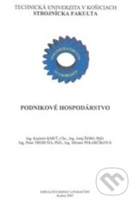 Kniha: Podnikové hospodárstvo (Kazimír Kmeť). Elfa Kosice, 2007 Kniha: Podnikové hospodárstvo (Kazimír Kmeť). Elfa Kosice, 2007