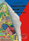 Kniha: Tajný (český) deník Fredericka Barona a jiné texty (G.S. Evans). , 2007 Kniha: Tajný (český) deník Fredericka Barona a jiné texty (G.S. Evans). , 2007