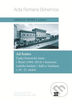Kniha: Ad fontes (Jaroslav Pánek). , 2015 Kniha: Ad fontes (Jaroslav Pánek). , 2015