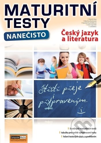 Kniha: Maturitní testy nanečisto: Český jazyk (David Jirsa, Jana Ligurská, Kamila Krychtálková a Martina Komsová). Computer Media, 2019 Kniha: Maturitní testy nanečisto: Český jazyk (David Jirsa, Jana Ligurská, Kamila Krychtálková a Martina Komsová). Computer Media, 2019
