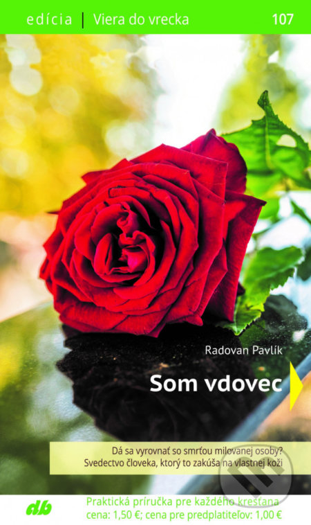 Kniha: Som vdovec (Radovan Pavlík). Don Bosco, 2019 Kniha: Som vdovec (Radovan Pavlík). Don Bosco, 2019