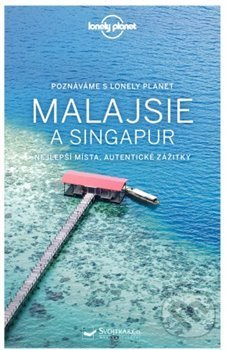 Kniha: Poznáváme Malajsie a Singapur (Brett Atkinson). Svojtka&Co., 2019 Kniha: Poznáváme Malajsie a Singapur (Brett Atkinson). Svojtka&Co., 2019