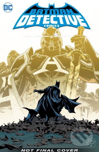 Kniha: Batman Detective Comics: Arkham Knight (Peter J. Tomasi). DC Comics, 2019 Kniha: Batman Detective Comics: Arkham Knight (Peter J. Tomasi). DC Comics, 2019