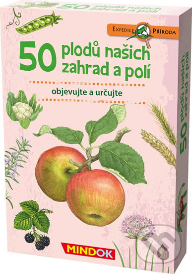 Společenská hra: Expedice příroda: 50 plodů našich zahrad a polí (Mindok). Mindok, 2019 Společenská hra: Expedice příroda: 50 plodů našich zahrad a polí (Mindok). Mindok, 2019