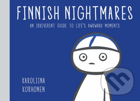 Kniha: Finnish Nightmares (Karoliina Korhonen). Random House, 2019 Kniha: Finnish Nightmares (Karoliina Korhonen). Random House, 2019
