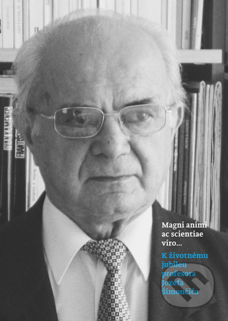 Kniha: Magni animi ac scientiae viro... (Magnet Press). Magnet Press, 2018 Kniha: Magni animi ac scientiae viro... (Magnet Press). Magnet Press, 2018