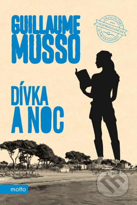 E-kniha: Dívka a noc (Guillaume Musso). Motto, 2019 E-kniha: Dívka a noc (Guillaume Musso). Motto, 2019