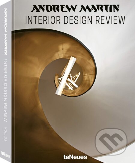 Kniha: Interior Design Review (Andrew Martin). Te Neues, 2019 Kniha: Interior Design Review (Andrew Martin). Te Neues, 2019