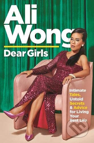 Kniha: Dear Girls (Ali Wong). Canongate Books, 2019 Kniha: Dear Girls (Ali Wong). Canongate Books, 2019