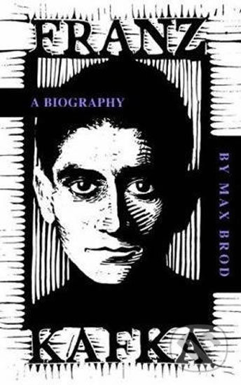 Kniha: Franz Kafka (Max Brod). Ingram Publisher Services US, 1995 Kniha: Franz Kafka (Max Brod). Ingram Publisher Services US, 1995