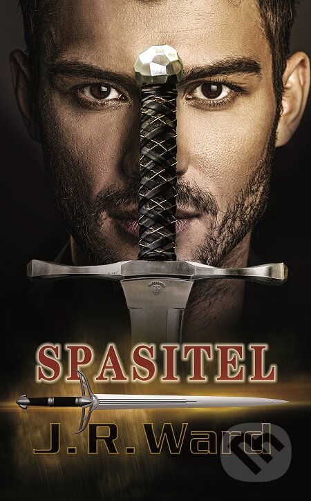 E-kniha: Bratrstvo černé dýky 17 - Spasitel (J.R. Ward). Baronet, 2019 E-kniha: Bratrstvo černé dýky 17 - Spasitel (J.R. Ward). Baronet, 2019