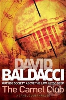 Camel Club - David Baldacci, Pan Books, 2013