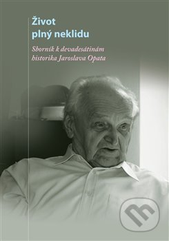 Kniha: Život plný neklidu (Vratislav Doubek). Masarykův ústav AV ČR, 2014 Kniha: Život plný neklidu (Vratislav Doubek). Masarykův ústav AV ČR, 2014