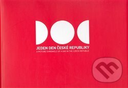 Kniha: Jeden den České republiky (). , 2008 Kniha: Jeden den České republiky (). , 2008