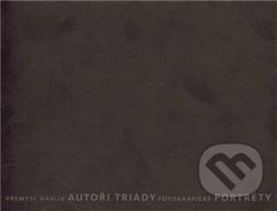Kniha: Autoři Triády (Přemysl Havlík). Triáda, 2010 Kniha: Autoři Triády (Přemysl Havlík). Triáda, 2010
