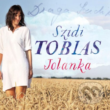 Hudobné CD: Tobias Szidi: Jolanka LP (Pavian Records). Pavian Records, 2021 Hudobné CD: Tobias Szidi: Jolanka LP (Pavian Records). Pavian Records, 2021