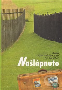 Kniha: Našlápnuto (Elán). Elán, 2014 Kniha: Našlápnuto (Elán). Elán, 2014