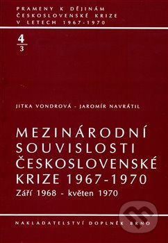 Kniha: Mezinárodní souvislosti 4/3 (Jaromír Navrátil a Jitka Vondrová). Doplněk, 1999 Kniha: Mezinárodní souvislosti 4/3 (Jaromír Navrátil a Jitka Vondrová). Doplněk, 1999