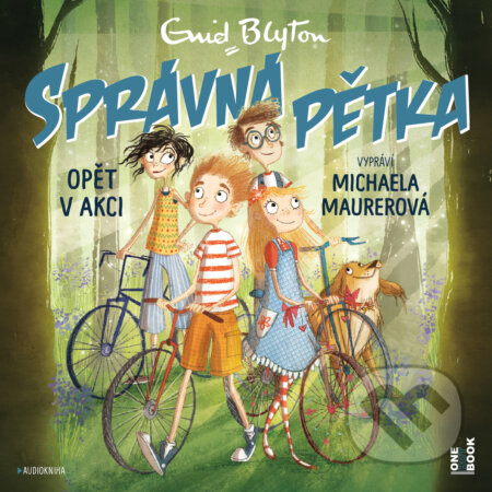 Audiokniha: SPRÁVNÁ PĚTKA opět v akci (Enid Blytonová). OneHotBook, 2019 Audiokniha: SPRÁVNÁ PĚTKA opět v akci (Enid Blytonová). OneHotBook, 2019