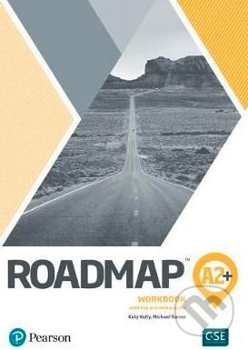 Kniha: Roadmap A2+ Elementary - Workbook (Katy Kelly a Michael Turner). Pearson, 2019 Kniha: Roadmap A2+ Elementary - Workbook (Katy Kelly a Michael Turner). Pearson, 2019