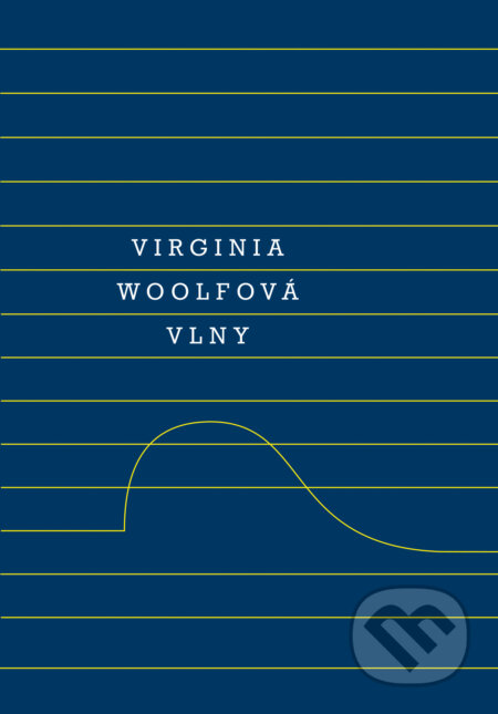 E-kniha: Vlny (Virginia Woolf). Odeon, 2019 E-kniha: Vlny (Virginia Woolf). Odeon, 2019