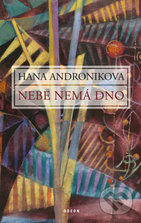 E-kniha: Nebe nemá dno (Hana Andronikova). Odeon, 2017 E-kniha: Nebe nemá dno (Hana Andronikova). Odeon, 2017