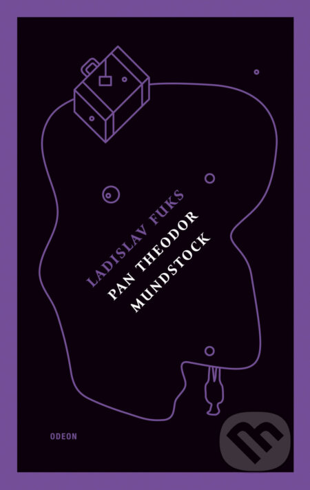 E-kniha: Pan Theodor Mundstock (Ladislav Fuks). Odeon, 2015 E-kniha: Pan Theodor Mundstock (Ladislav Fuks). Odeon, 2015