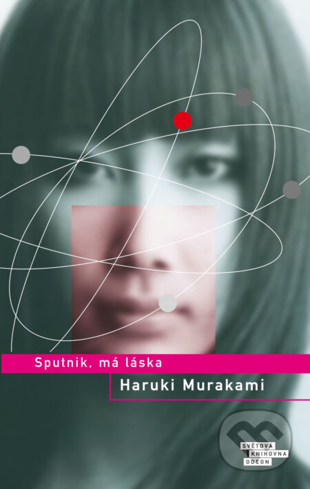 E-kniha: Sputnik, má láska (Haruki Murakami). Odeon, 2015 E-kniha: Sputnik, má láska (Haruki Murakami). Odeon, 2015