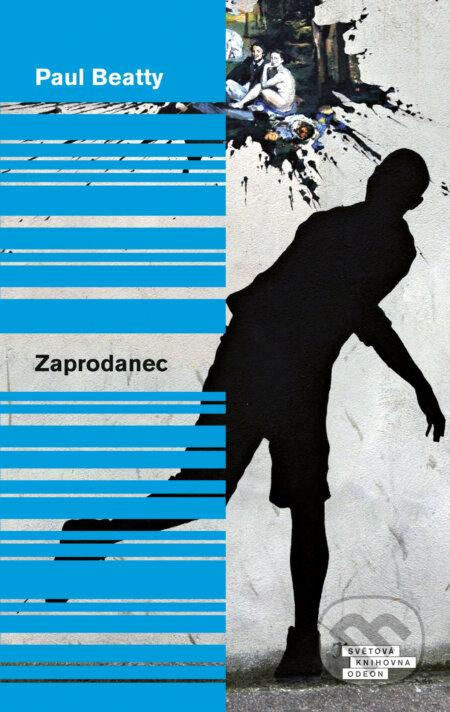 E-kniha: Zaprodanec (Paul Beatty). Odeon, 2017 E-kniha: Zaprodanec (Paul Beatty). Odeon, 2017