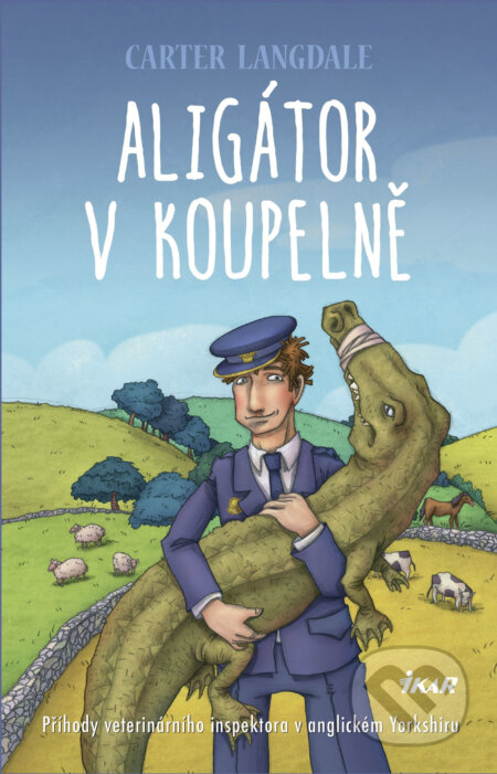 E-kniha: Aligátor v koupelně (Carter Langdale). Ikar CZ, 2018 E-kniha: Aligátor v koupelně (Carter Langdale). Ikar CZ, 2018