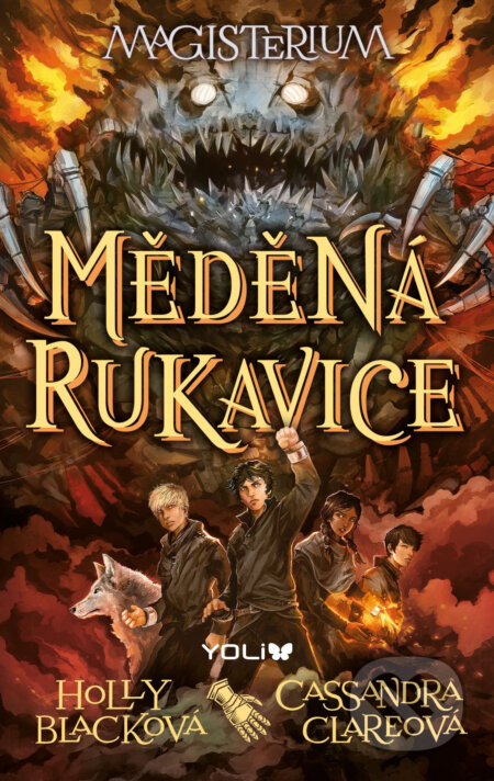 E-kniha: Magisterium 2: Měděná rukavice (Cassandra Clare a Holly Black). YOLi CZ, 2015 E-kniha: Magisterium 2: Měděná rukavice (Cassandra Clare a Holly Black). YOLi CZ, 2015