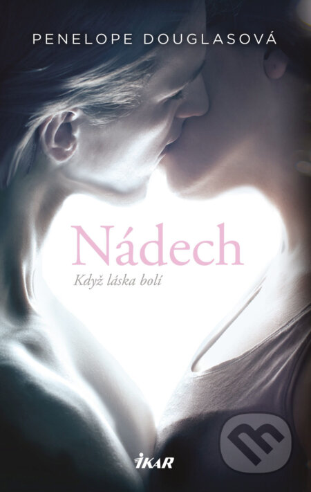 E-kniha: Nádech (Penelope Douglas). Ikar CZ, 2018 E-kniha: Nádech (Penelope Douglas). Ikar CZ, 2018