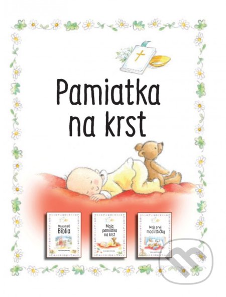 Kniha: Pamiatka na krst (Sally Ann Wright). Spolok svätého Vojtecha, 2019 Kniha: Pamiatka na krst (Sally Ann Wright). Spolok svätého Vojtecha, 2019