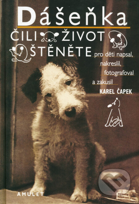 E-kniha: Dášeňka čili Život štěněte (Karel Čapek). Knižní klub, 2012 E-kniha: Dášeňka čili Život štěněte (Karel Čapek). Knižní klub, 2012