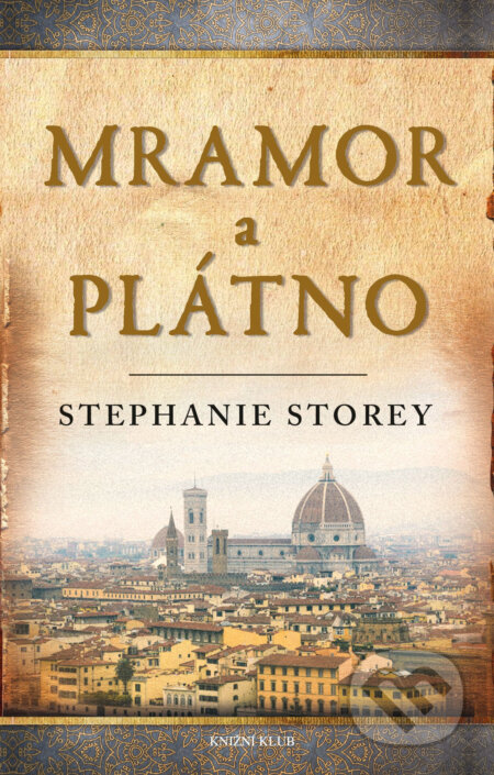 E-kniha: Mramor a plátno (Stephanie Storey). Knižní klub, 2017 E-kniha: Mramor a plátno (Stephanie Storey). Knižní klub, 2017
