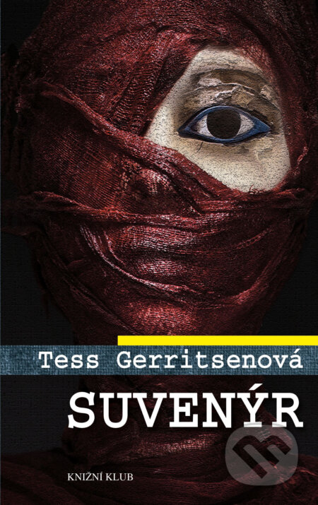 E-kniha: Suvenýr (Tess Gerritsen). Knižní klub, 2017 E-kniha: Suvenýr (Tess Gerritsen). Knižní klub, 2017