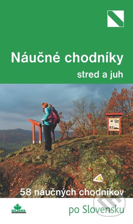 E-kniha: Náučné chodníky - stred a juh (Tomáš Trstenský). DAJAMA, 2016 E-kniha: Náučné chodníky - stred a juh (Tomáš Trstenský). DAJAMA, 2016