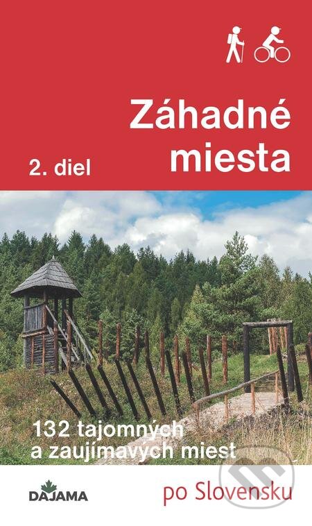 E-kniha: Záhadné miesta (2. diel) (Ján Lacika). DAJAMA, 2018 E-kniha: Záhadné miesta (2. diel) (Ján Lacika). DAJAMA, 2018