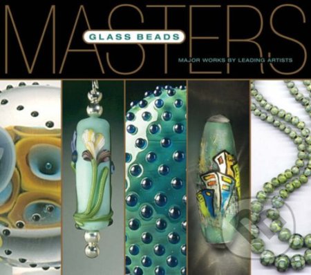 Kniha: Masters (Lark Books). Lark Books, 2008 Kniha: Masters (Lark Books). Lark Books, 2008