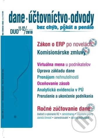 Kniha: Dane, účtovníctvo, odvody 11,12/2019 (Poradca s.r.o.). Poradca s.r.o., 2019 Kniha: Dane, účtovníctvo, odvody 11,12/2019 (Poradca s.r.o.). Poradca s.r.o., 2019