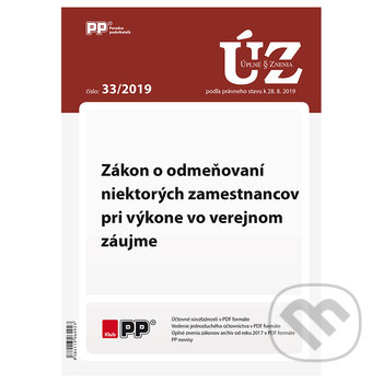Úplné znenia zákonov 33/2019 (Poradca podnikateľa). Poradca podnikateľa, 2019 Úplné znenia zákonov 33/2019 (Poradca podnikateľa). Poradca podnikateľa, 2019